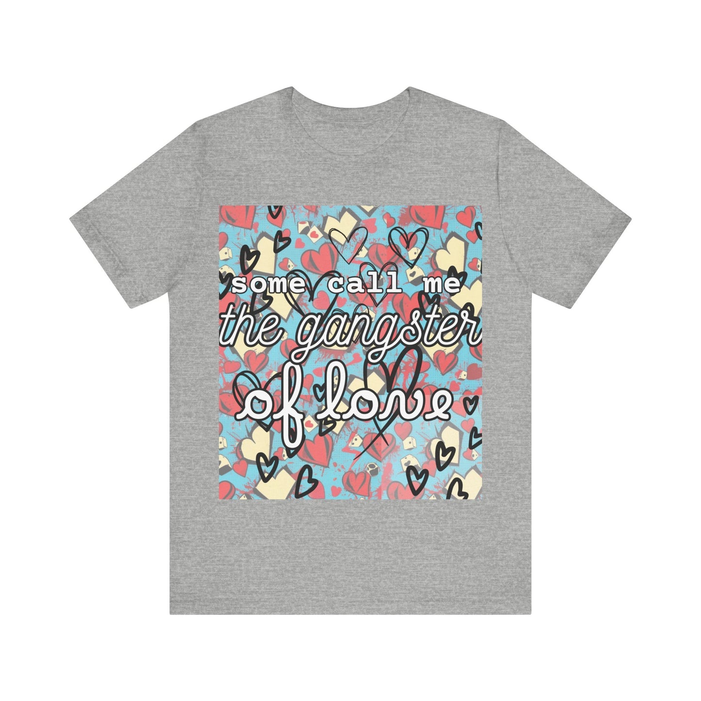 "Gangster of Love" Unisex Jersey Short Sleeve Tee