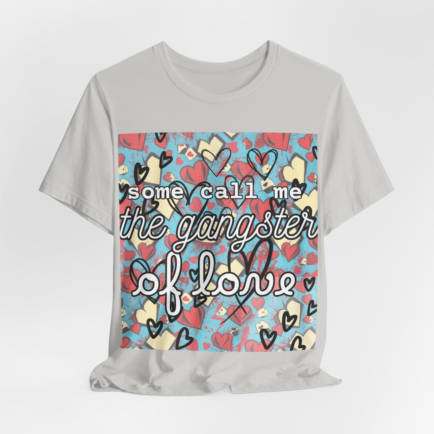 "Gangster of Love" Unisex Jersey Short Sleeve Tee