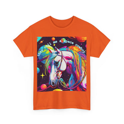 "They Call Me a Space Cowboy" - Unisex Heavy Cotton Tee