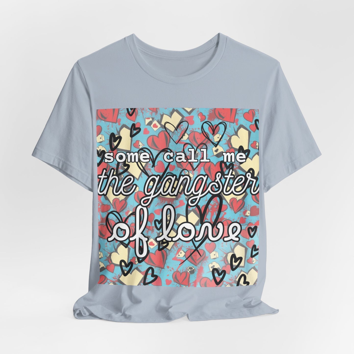 "Gangster of Love" Unisex Jersey Short Sleeve Tee