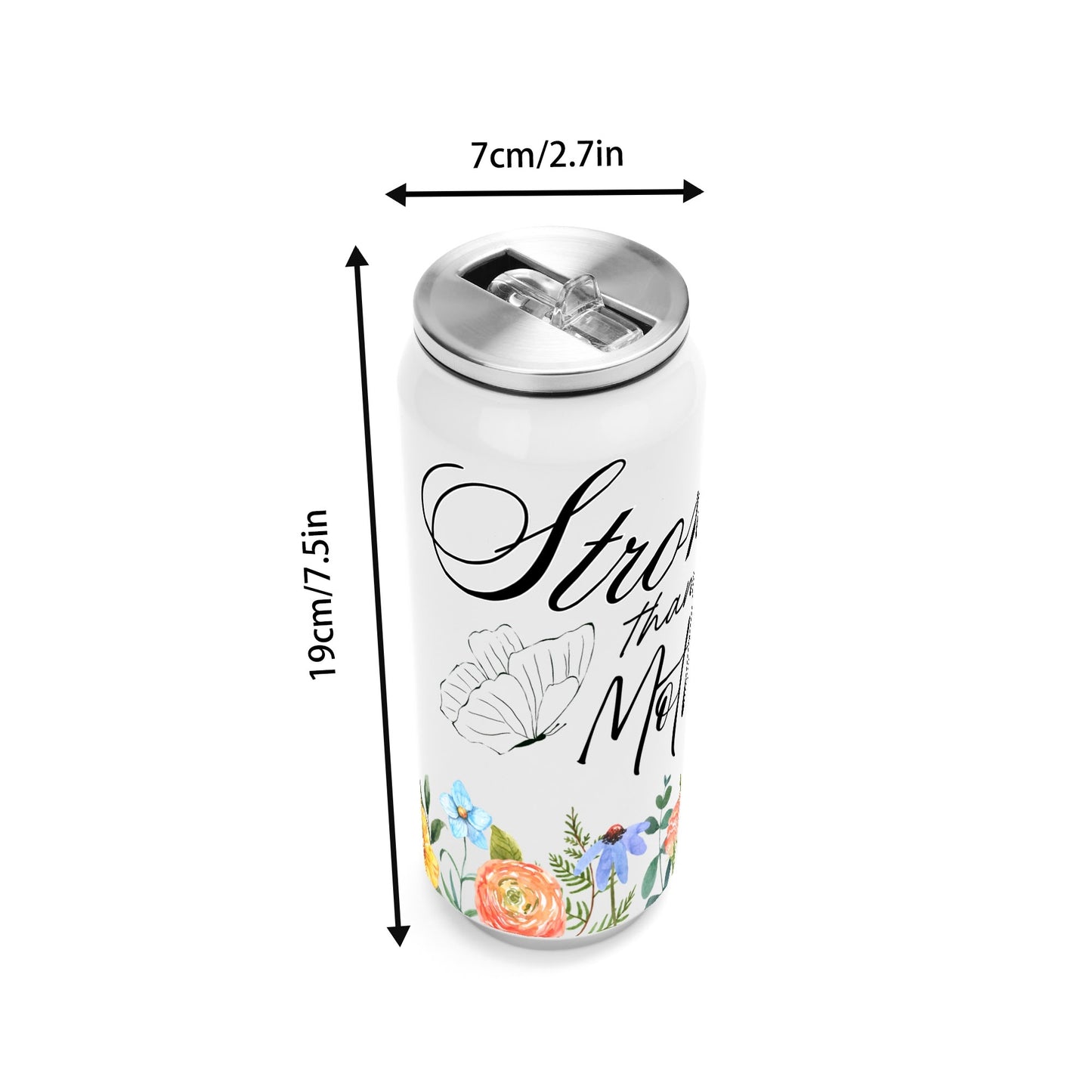 Stronger Than a Mother Floral - 500ml Stainless Steel Cola Can Shaped Coke Cups Travel Tumbler