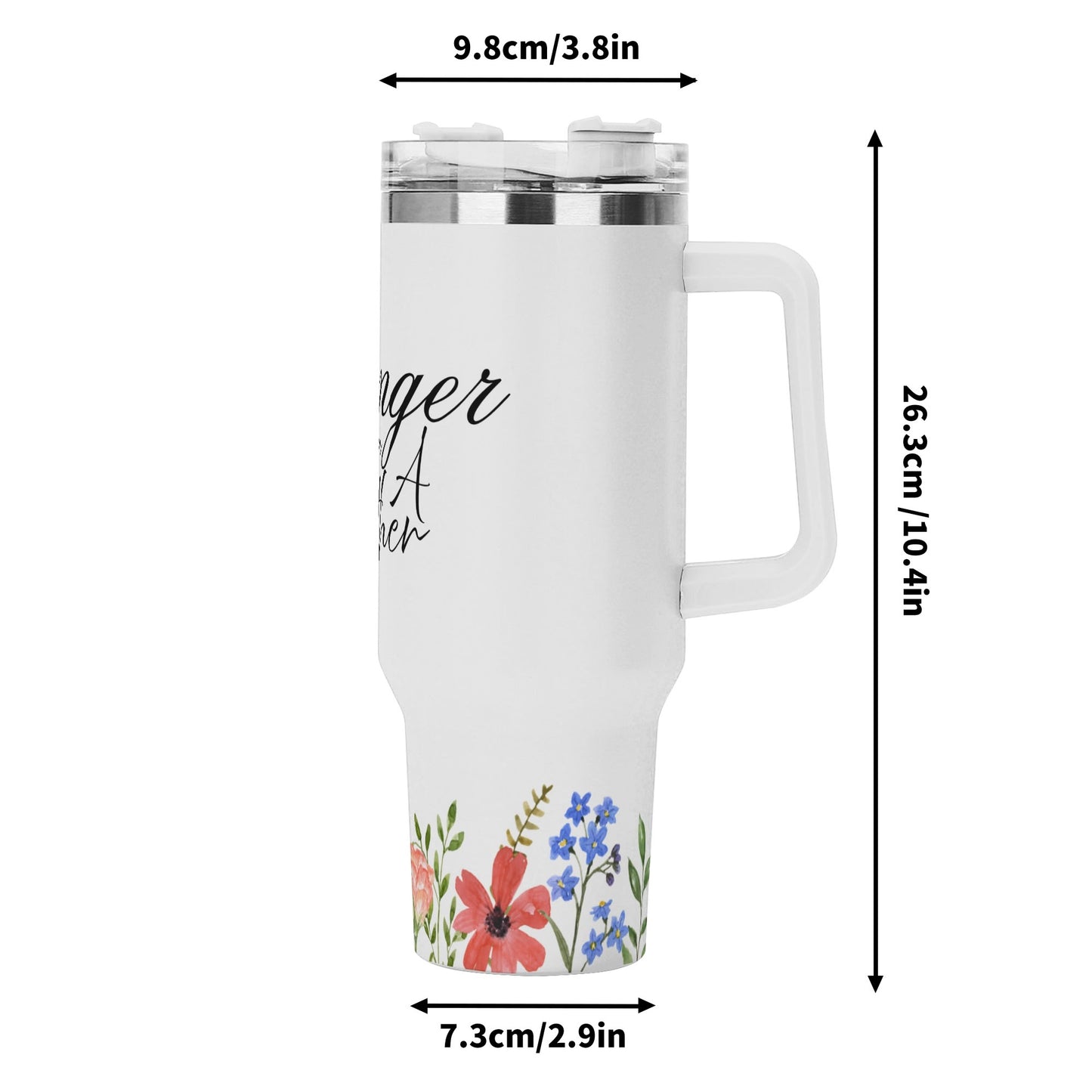 Stronger Than a Mother -  Floral trim 40oz Stainless Steel Tumbler Gift With White Handle and Straw