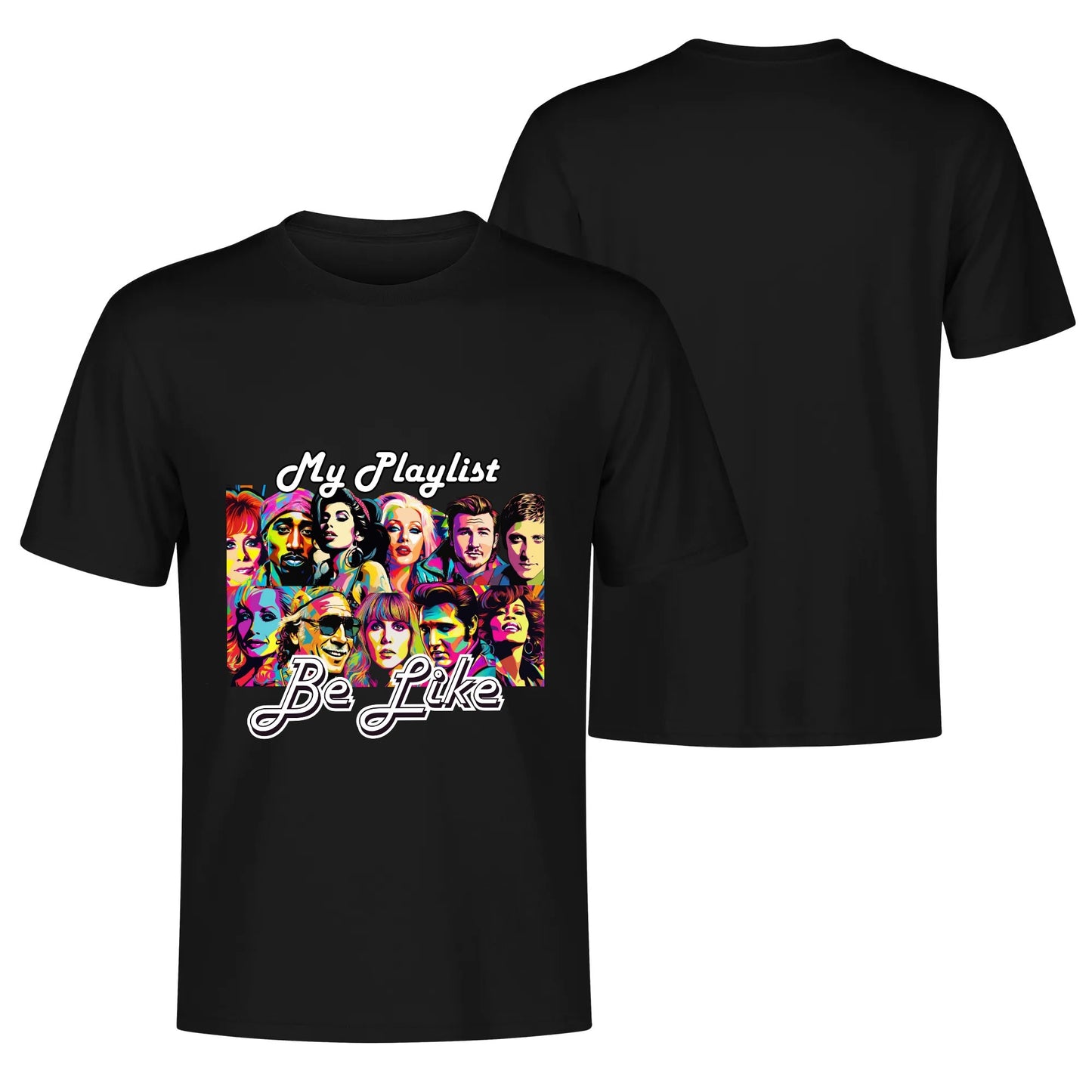 "My Playlist Be Like.." Graphic Tee