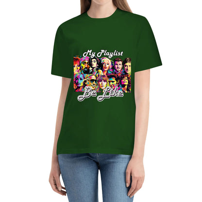 "My Playlist Be Like.." Graphic Tee