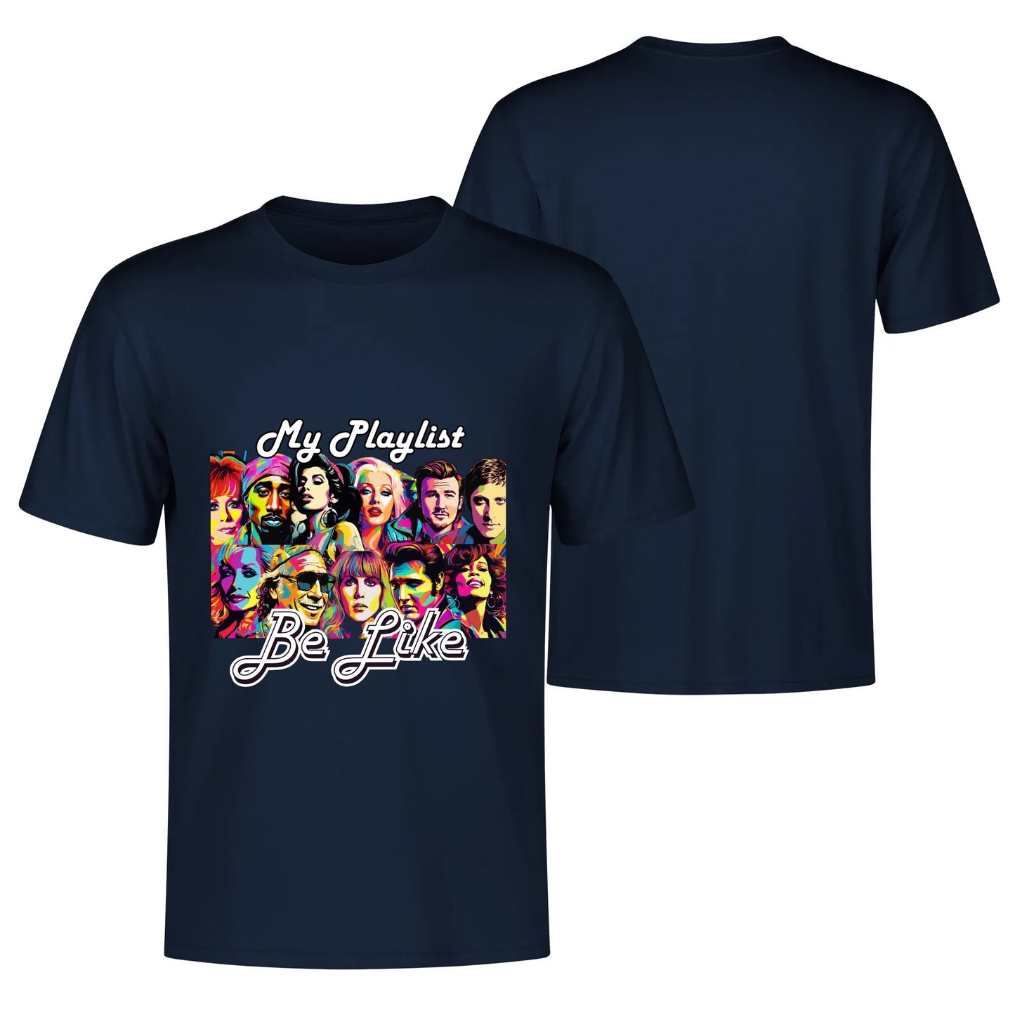 "My Playlist Be Like.." Graphic Tee