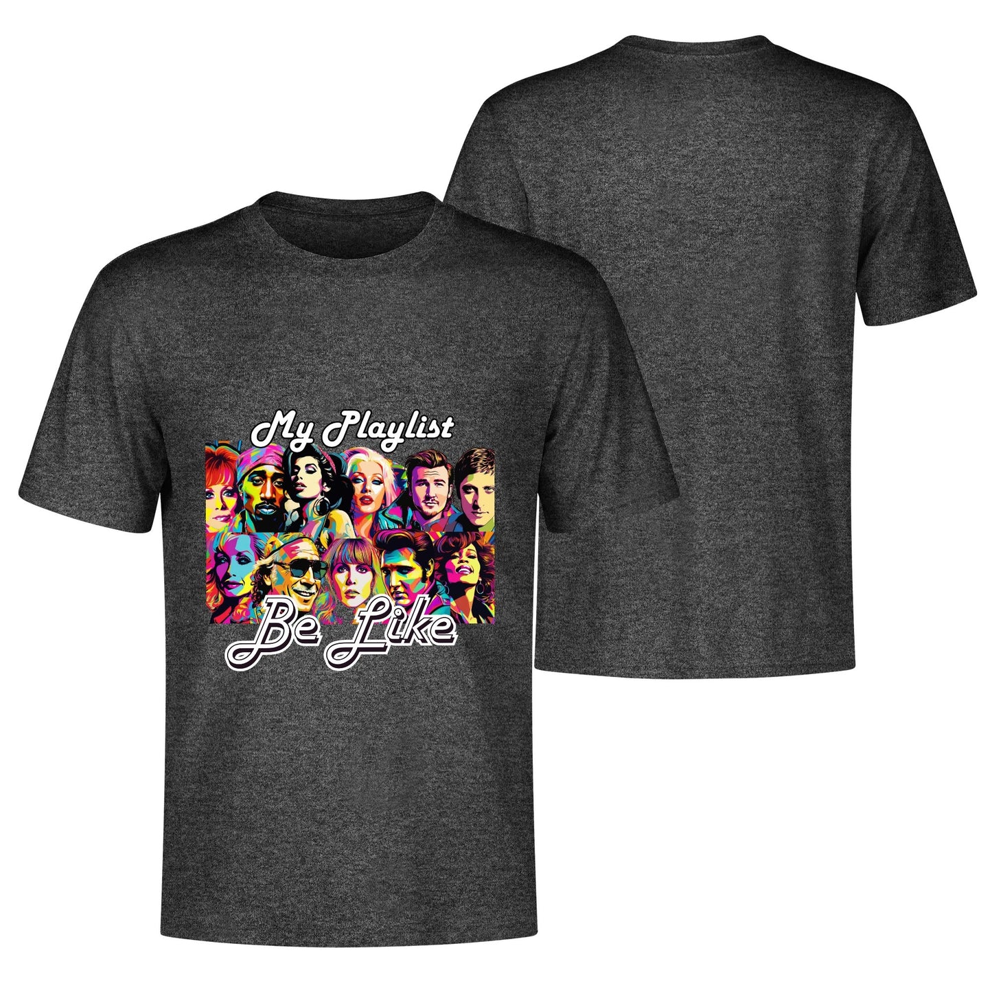"My Playlist Be Like.." Graphic Tee