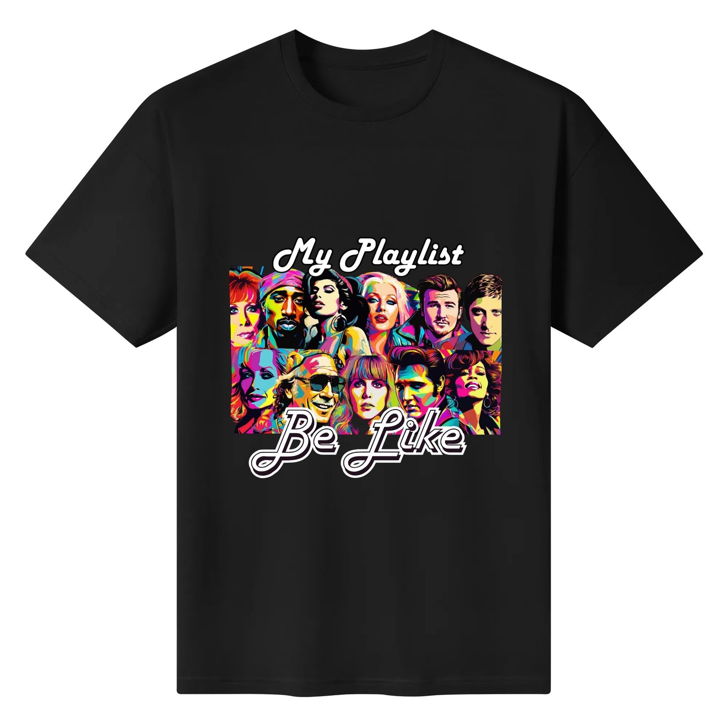 "My Playlist Be Like.." Graphic Tee