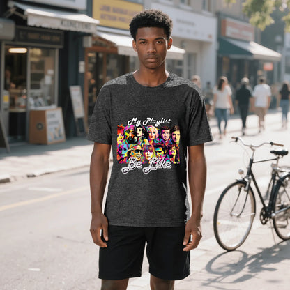 "My Playlist Be Like.." Graphic Tee