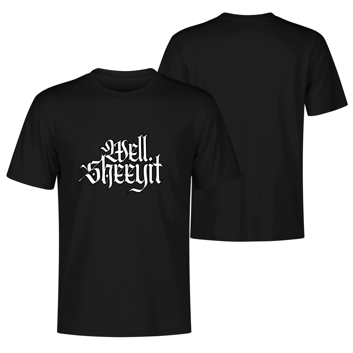 "Well, SHEEYIT" Graphic Tee