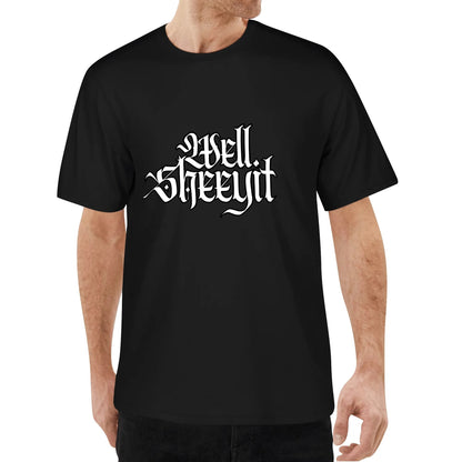 "Well, SHEEYIT" Graphic Tee