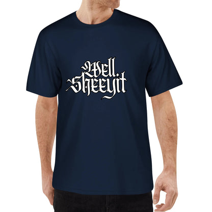 "Well, SHEEYIT" Graphic Tee