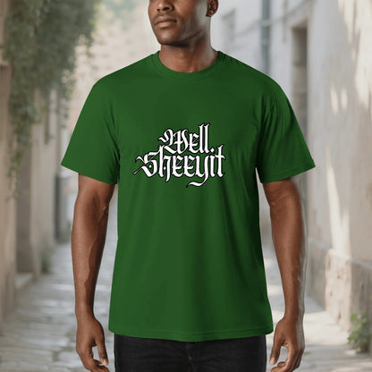 "Well, SHEEYIT" Graphic Tee