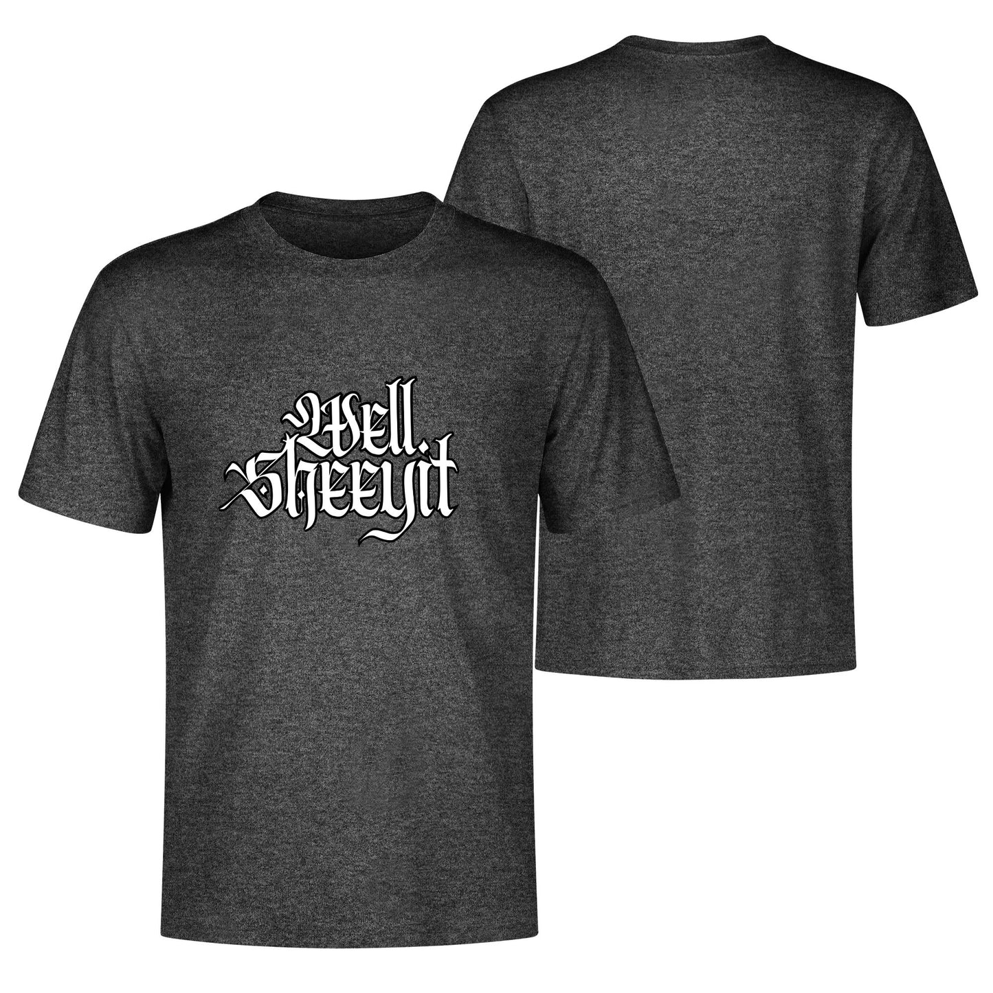 "Well, SHEEYIT" Graphic Tee