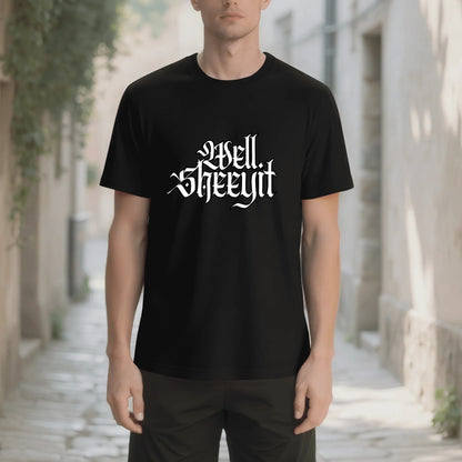 "Well, SHEEYIT" Graphic Tee