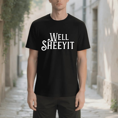 "Well SHEEYIT" Graphic Tee