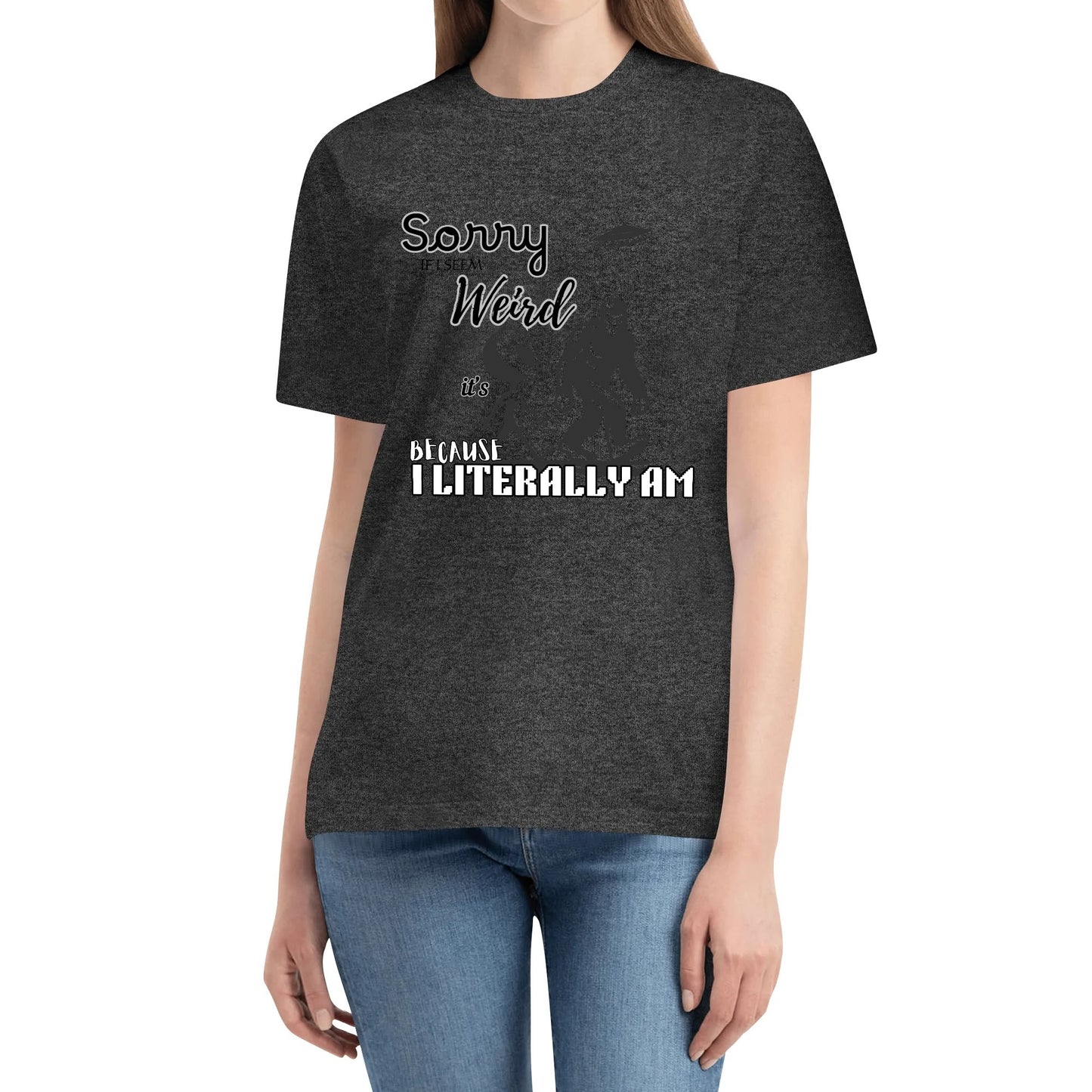 "Sorry If I Seem Weird, BigFoot" Graphic Tee