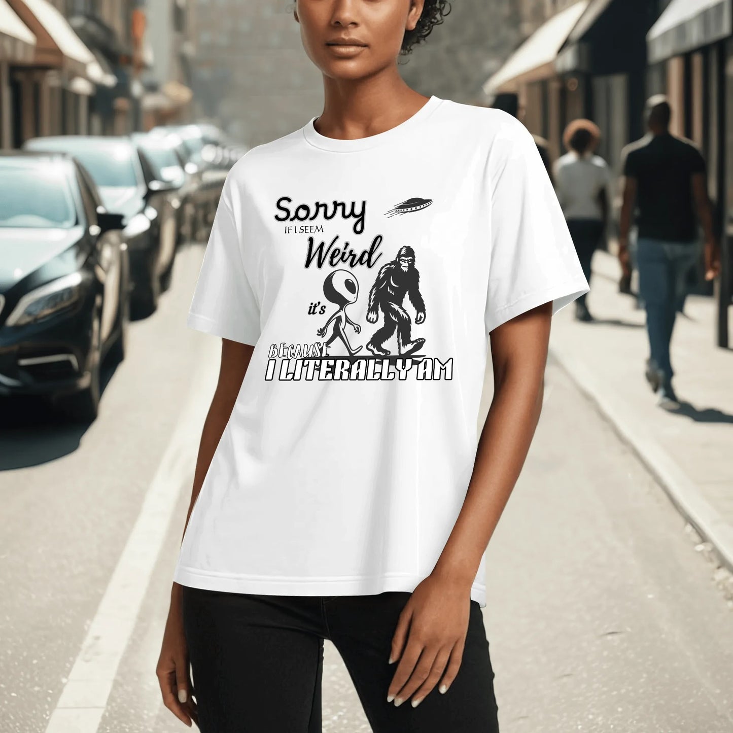 "Sorry If I Seem Weird, BigFoot" Graphic Tee