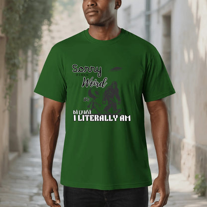 "Sorry If I Seem Weird, BigFoot" Graphic Tee