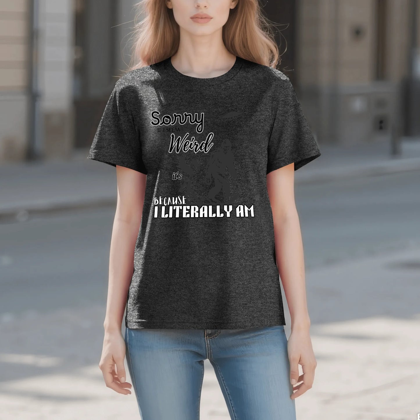 "Sorry If I Seem Weird, BigFoot" Graphic Tee