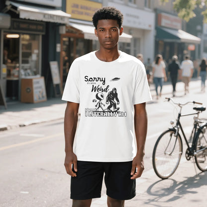 "Sorry If I Seem Weird, BigFoot" Graphic Tee