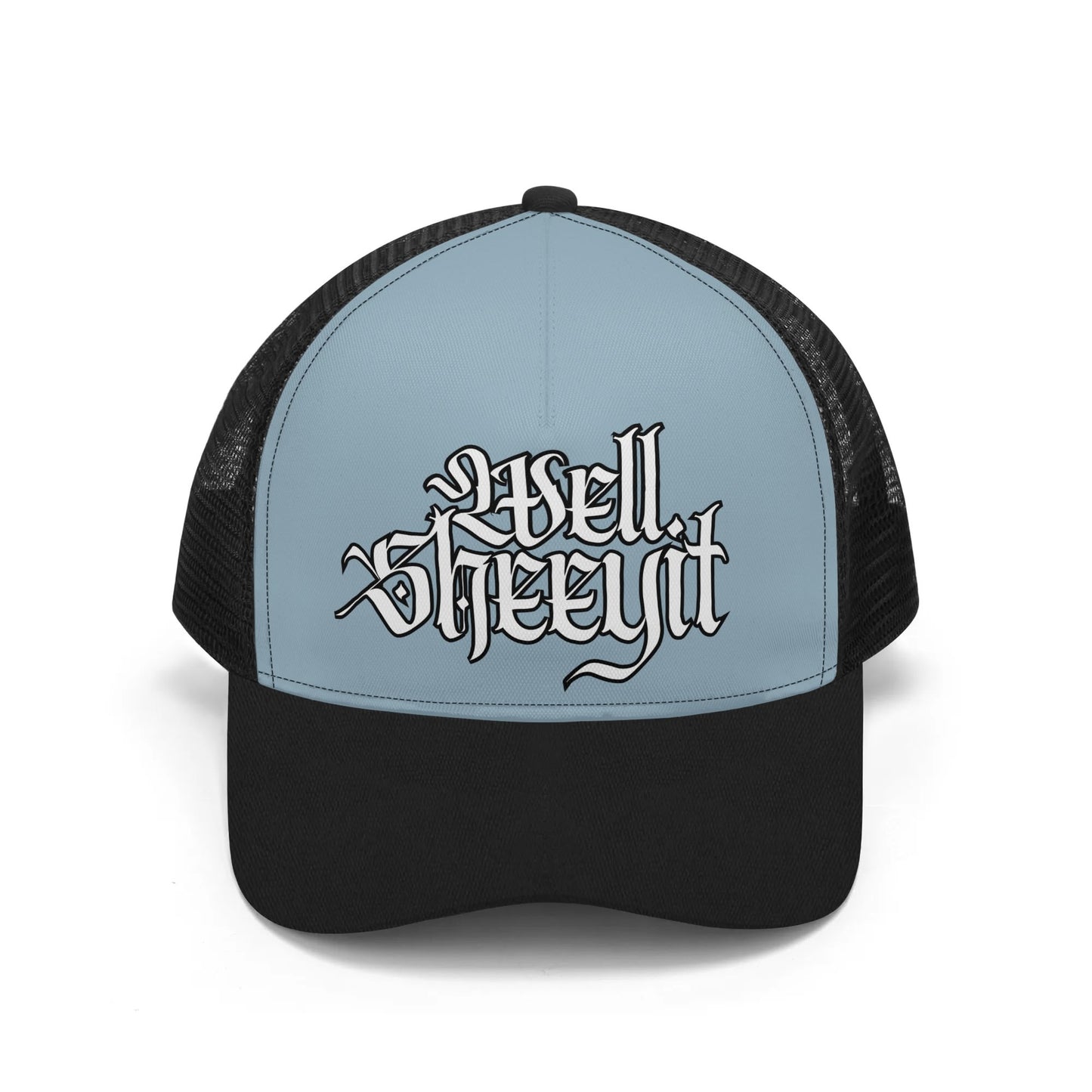 "Well, Sheeyit..its stormy blue!"Mesh Trucker Hats