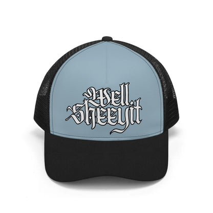 "Well, Sheeyit..its stormy blue!"Mesh Trucker Hats