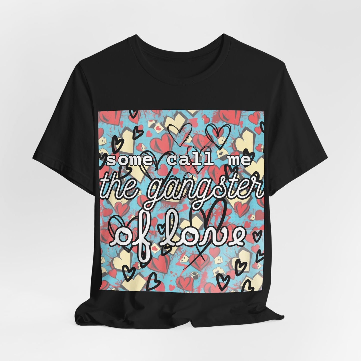 "Gangster of Love" Unisex Jersey Short Sleeve Tee