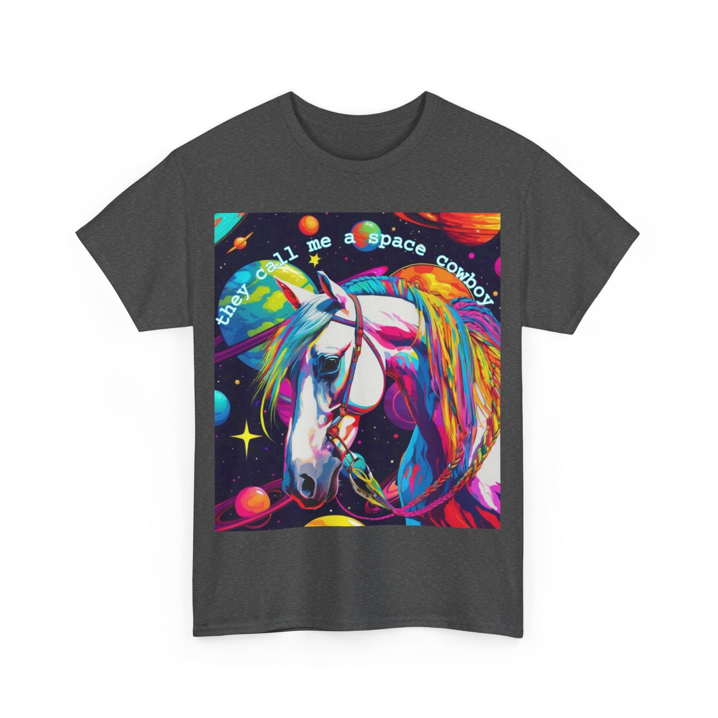 "They Call Me a Space Cowboy" - Unisex Heavy Cotton Tee