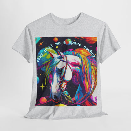 "They Call Me a Space Cowboy" - Unisex Heavy Cotton Tee