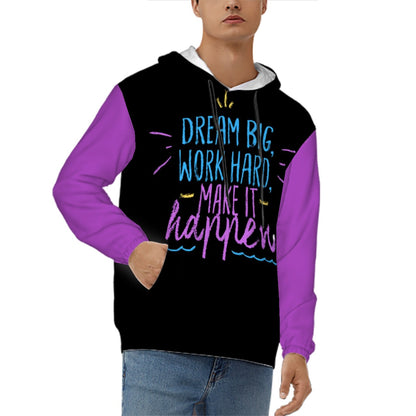 'Dream Big, Work Hard, Make it Happen' Unisex Hoodie