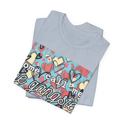 "Gangster of Love" Unisex Jersey Short Sleeve Tee